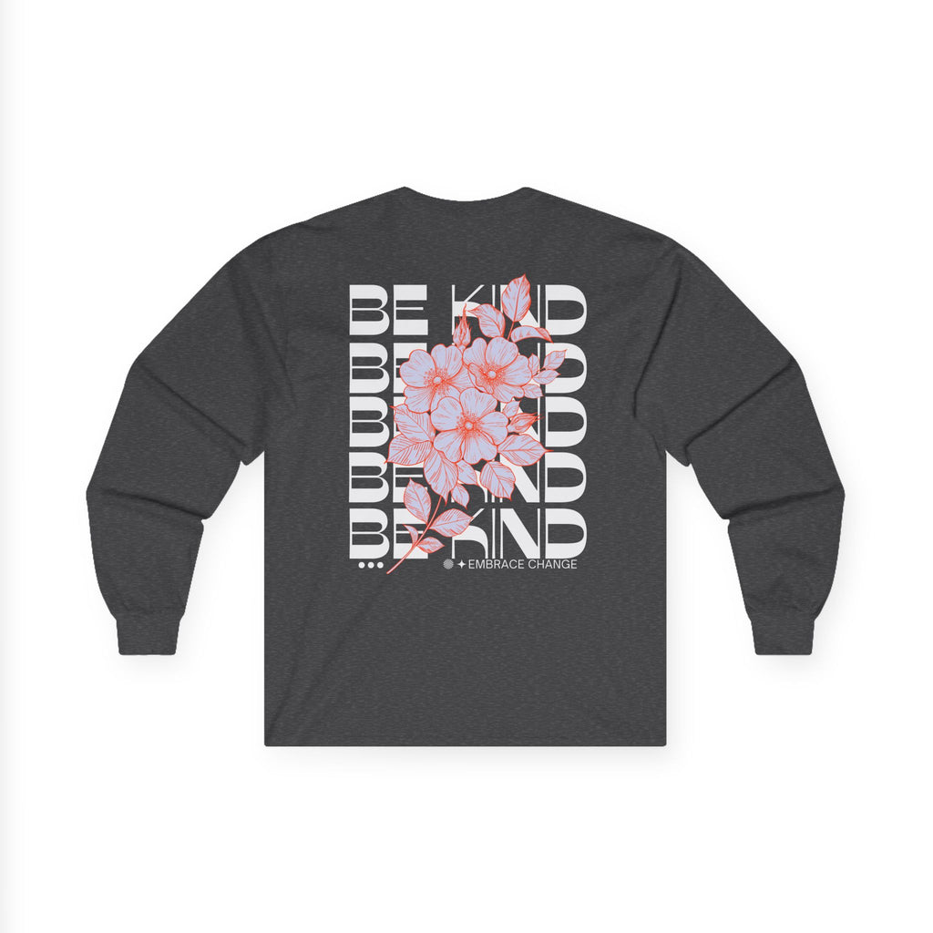 Be Kind Long Sleeve Tee