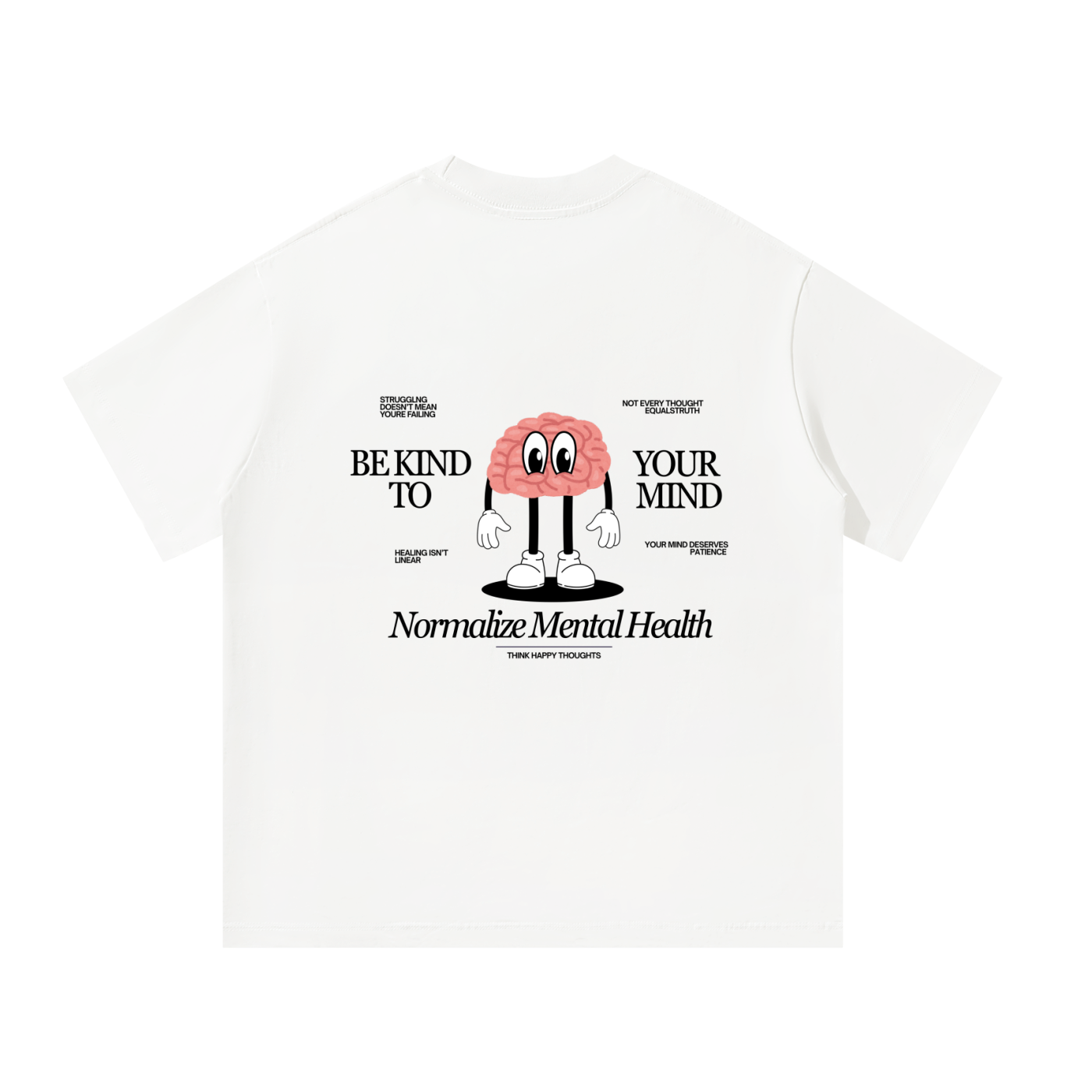 Be Kind to Your Mind unisex t-shirt