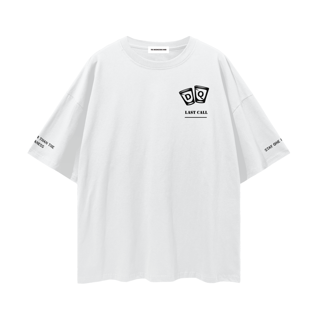 Last call for silence Drop Shoulder T-Shirt
