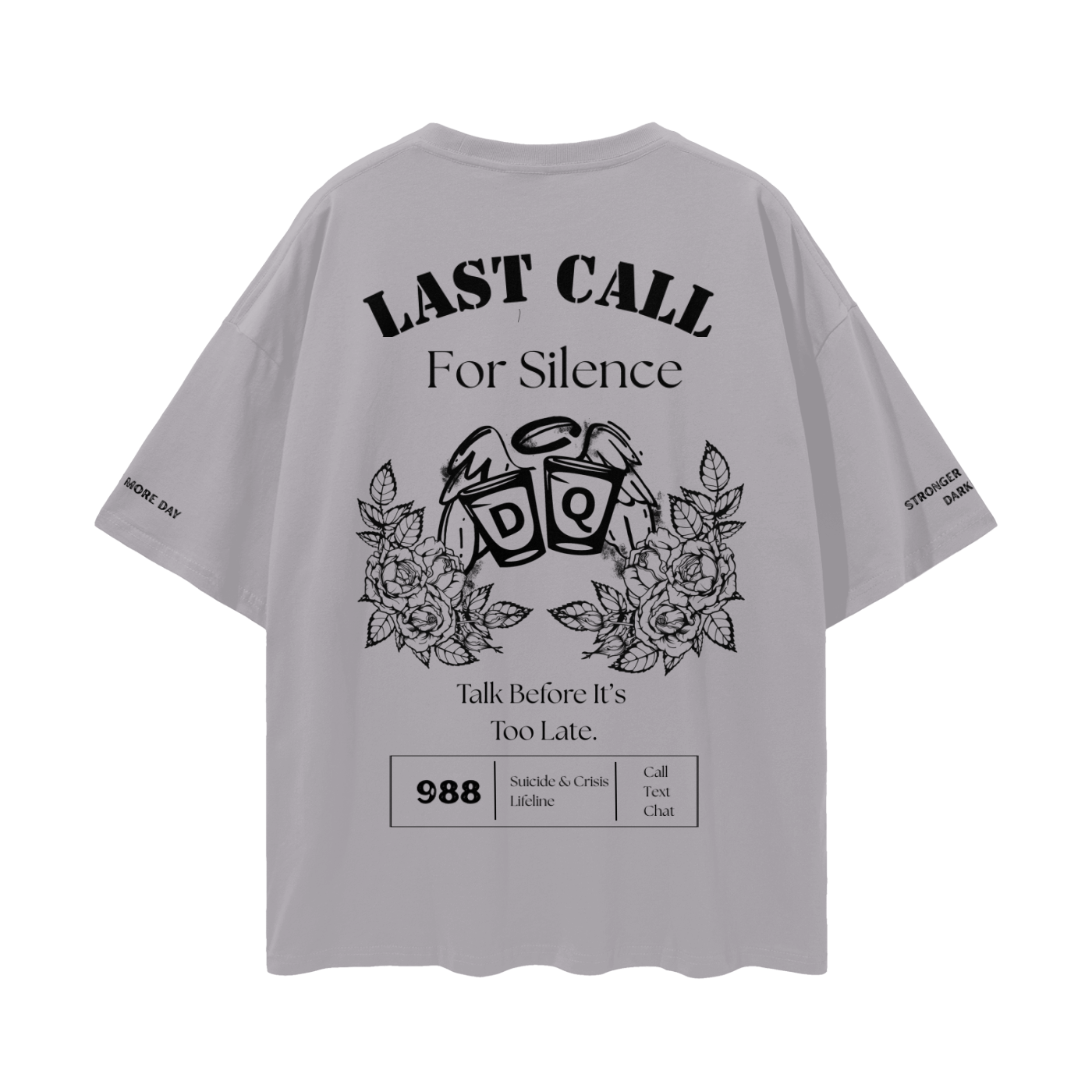 Last call for silence Drop Shoulder T-Shirt