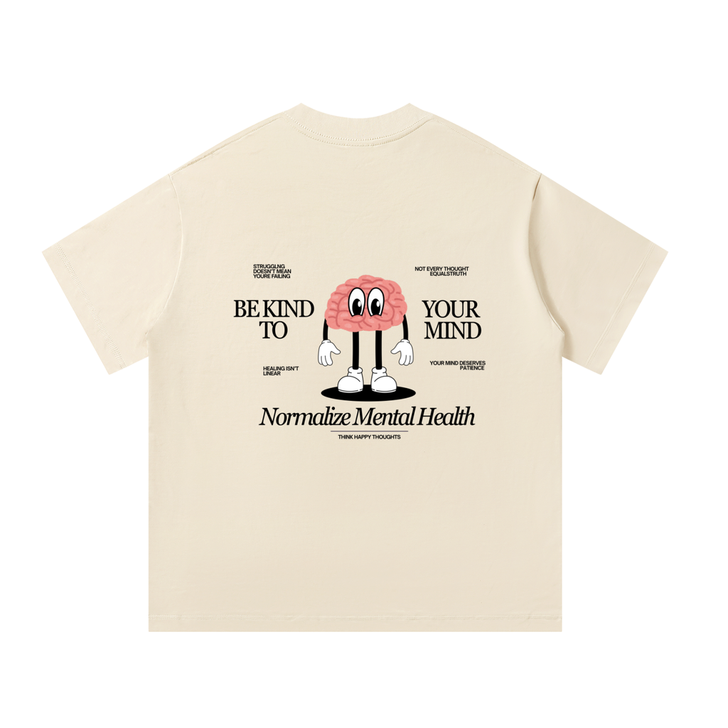 Be Kind to Your Mind unisex t-shirt