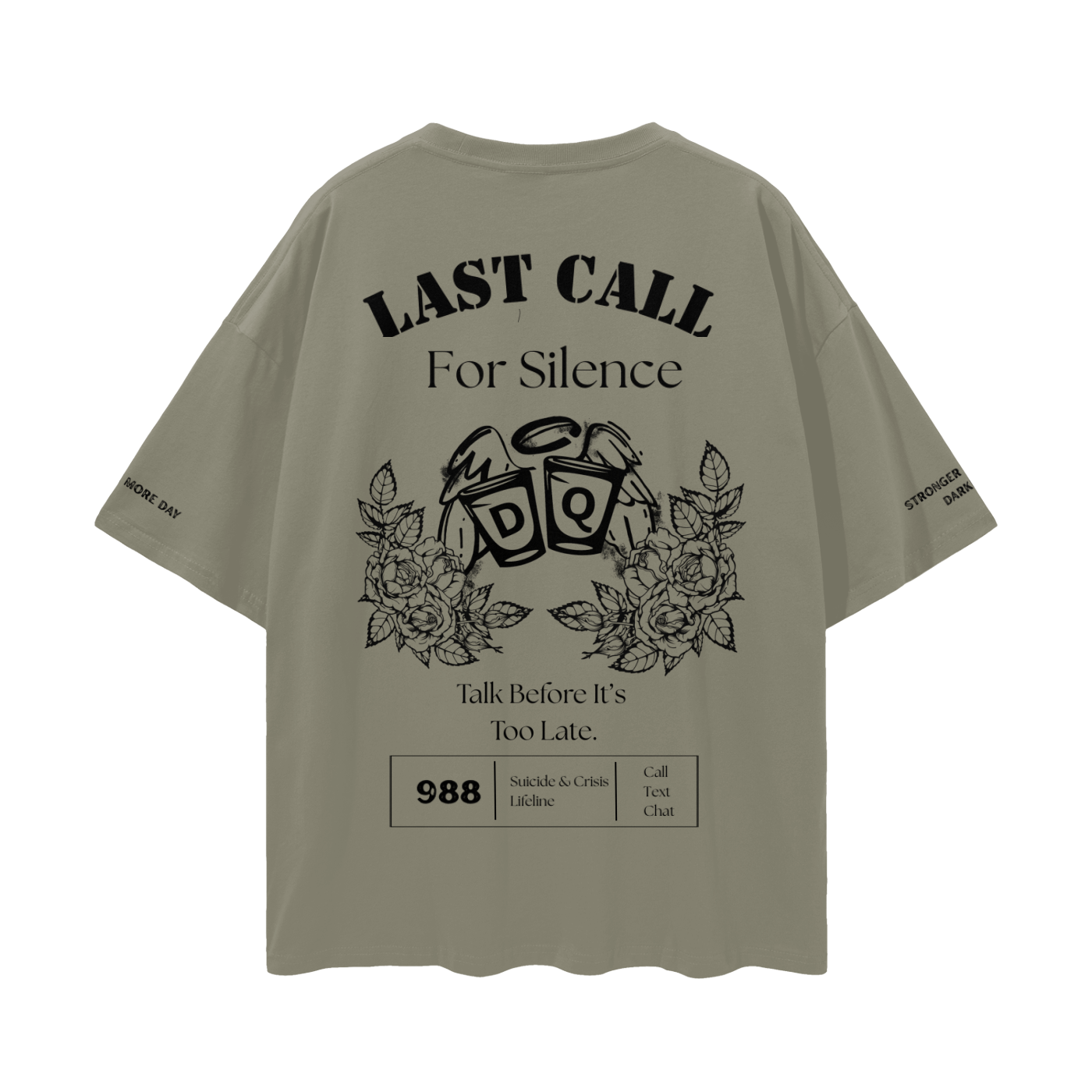 Last call for silence Drop Shoulder T-Shirt